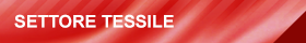 SETTORE TESSILE